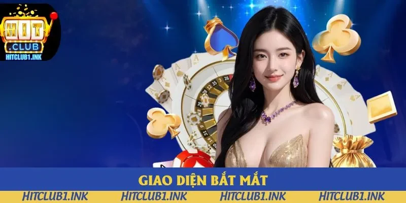 Giao diện Hitclub đầu tư chỉnh chu đến từng chi tiết Giao diện Hitclub đầu tư chỉnh chu đến từng chi tiết